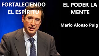 EL PODER DE LA MENTE   Mario Alonso Puig