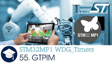 STM32MP1 OLT - 55.  WDG TIMERS General Purpose Timer GPTIM