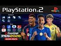 PES 2026 PS2 ISO ATUALIZADO EFOOTBALL DOWNLOAD GRÁTIS 