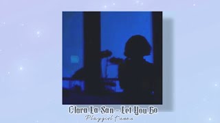 Clara La San - Let You Go sped up ( TikTok) #music #tiktok #song  “if you wannn talk to me again”