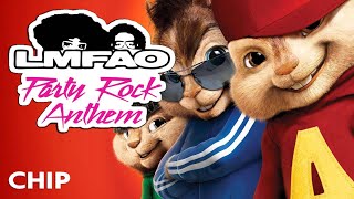 LMFAO - Party Rock Anthem ft. Lauren Bennett, GoonRock (Version Chipmunks - Lyrics/Letra) LMFAO - Party Rock Anthem ft. Lauren Bennett, GoonRock (Version Chipmunks - Lyrics/Letra)
