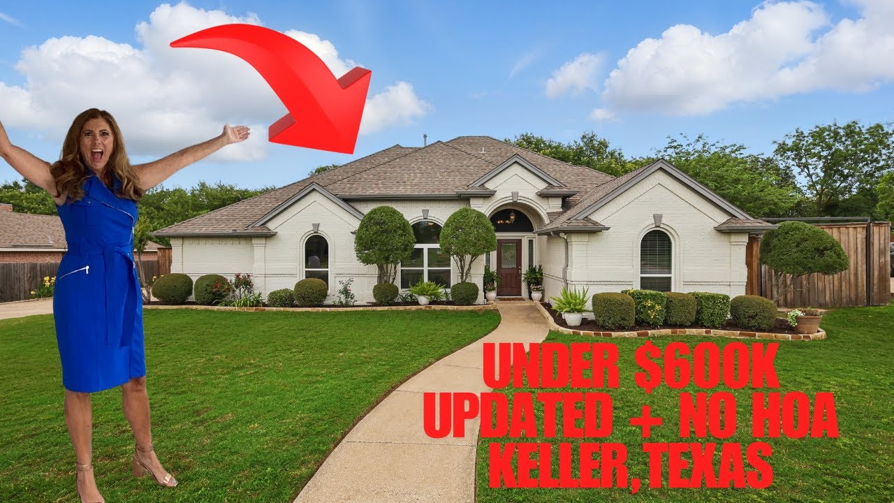 Under $600K in Keller Texas - Updated, No HOA, and almost 1/2 ACRE