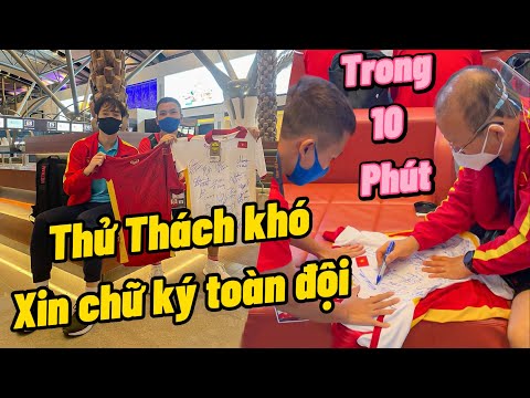 Video Thử Thách xin chữ ký cả Đội Tuyển Việt Nam cùng Đỗ Kim... - youtube