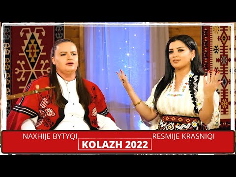 Naxhije Bytyqi & Resmije Krasniqi - KOLAZH  2022