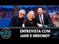 Entrevista com Jane e Herondy | The Noite (18/11/19)