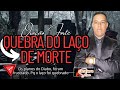 Orao forte quebra do lao de morte 