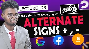 Rearrange Array Elements by Sign | Array medium - 8 | Tamil | Code Thanish