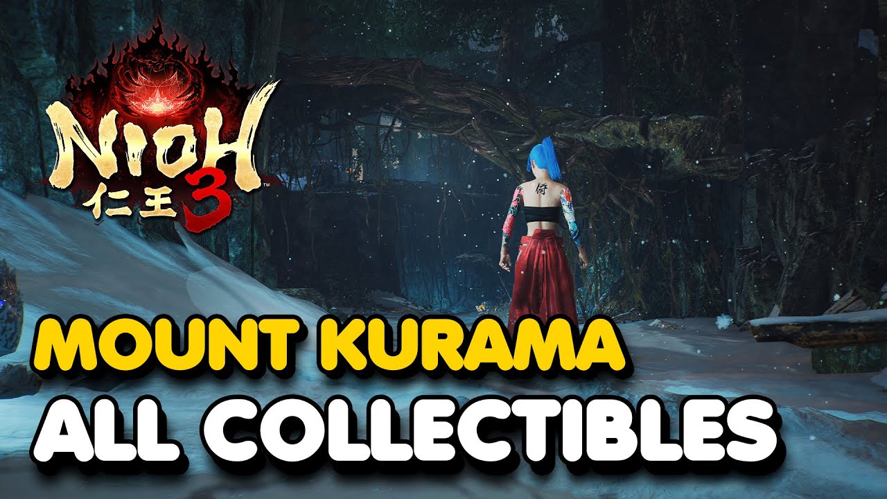 Nioh 3 - Mount Kurama All Collectible Locations