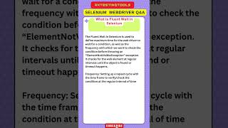 #40What is Fluent Wait in Selenium