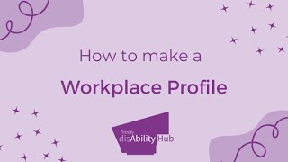 How to make a Workplace Profile - Trinity Inclusive Internship Programme