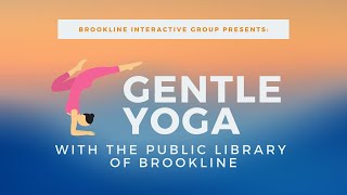 Gentle Yoga with the Public Library at Brookline - September 25th, 2020