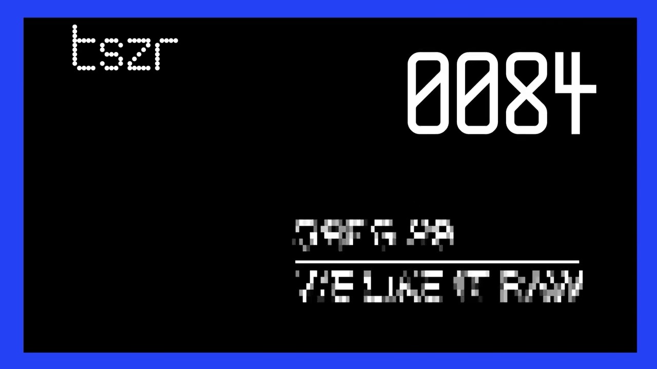 GREG 99 - We Like It Raw