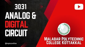 ANALOG&DIGITAL CIRCUIT |3031| ELECTRICAL AND ELECTRONICS