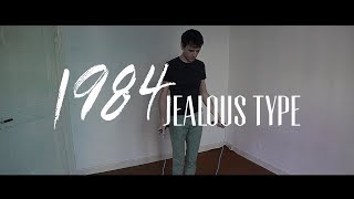 Watch 1984 Jealous Type video