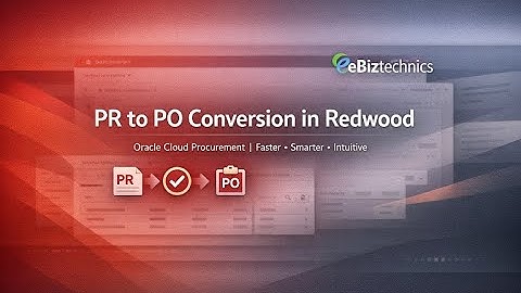 PR to PO Conversion in Redwood | Oracle Cloud Procurement Step-by-Step