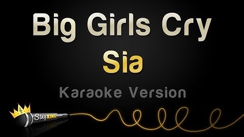 Big Girls Cry Karaoke version - Karaoke performance video thumbnail