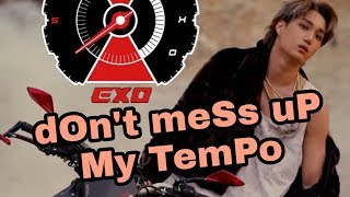 Exo dont mess up my tempo HD