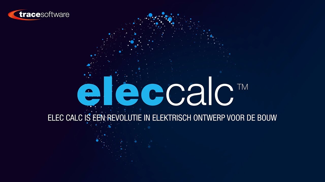Voorstelling van elec calc™ - software voor elektrisch ontwerp en ...