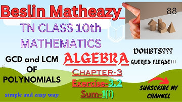 TN samacheer 10th Maths ALGEBRA(GCD AND LCM OF POLYNOMIALS)CH3-EXERCISE-3.2-SUM1-(i)both Tamil / Eng