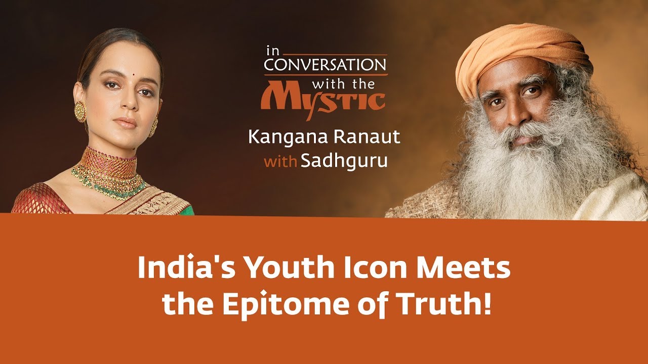 Image result for sadhguru, kangana