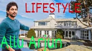 Allu Arjun Lifestyle2020 | House | Family | Income | Net Worth | Hobbies | SP Lifestyle