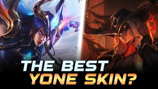 What Is The Best Yone Skin
