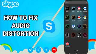 How To Fix Audio Distortion On Skype App screenshot 2