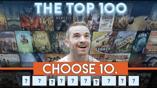 If I Could Choose Only 10 Games from the BGG Top 100