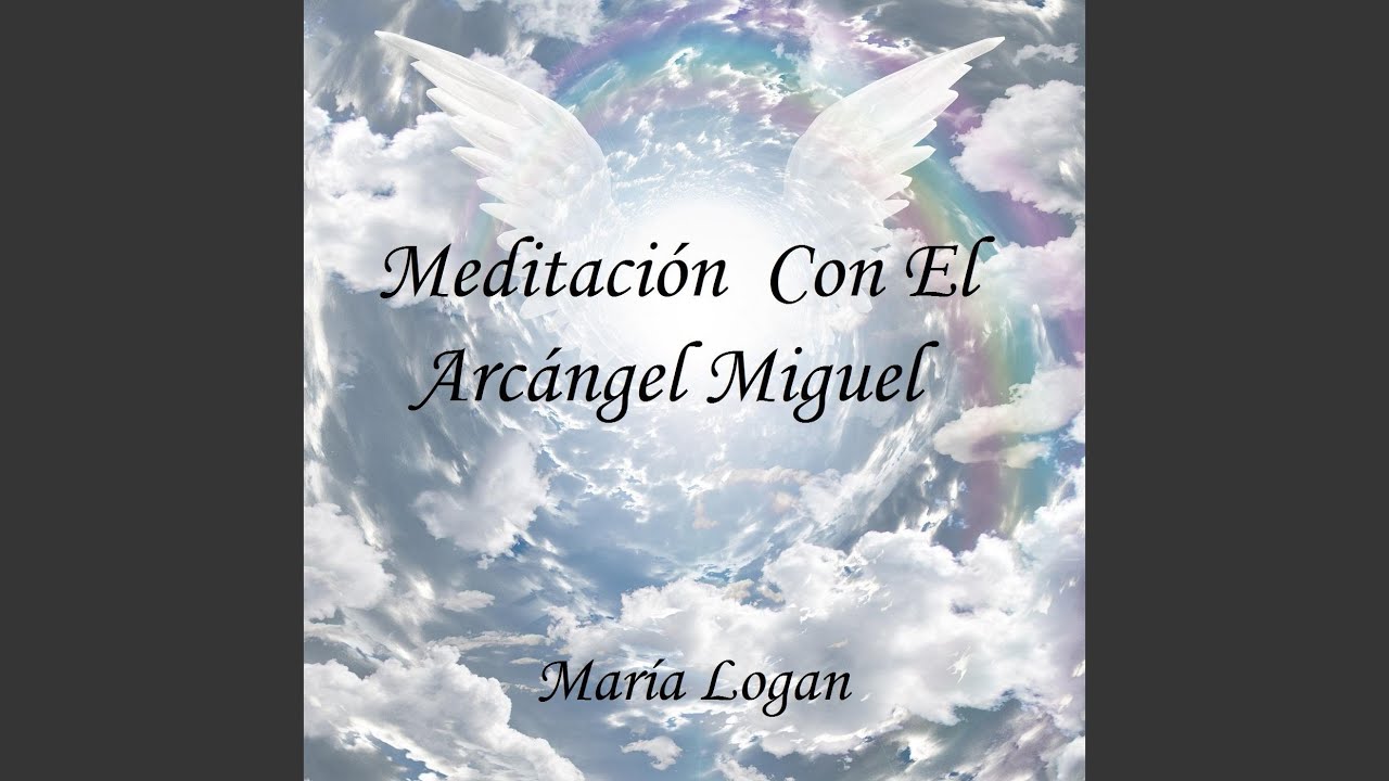 Watch Meditación Con El Arcángel Miguel on YouTube Watch Meditación Con El Arcángel Miguel on YouTube