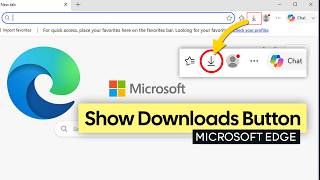 How to Add Downloads Button to Microsoft Edge Toolbar