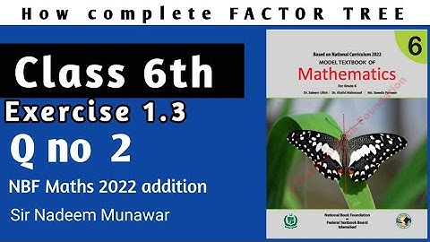 Class 6 Exercise 1.3 Q no 2 NBF Maths  Ex 1.3  federal  board New Book 2022  Sir Nadeem Munawar