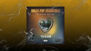 Woh Lamhe X One Love (Yoschi 2026 Flip) || Atif Aslam X Blue || BOLLY-POP ESSENTIALS ||