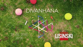 Divanhana - #sirimosevdah u Lisinskom (Zagreb) 29.02.2020.