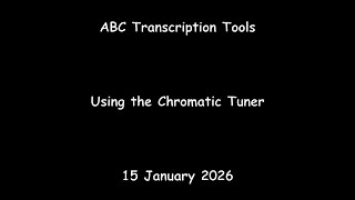 ABC Transcription Tools - Using the Chromatic Tuner screenshot 5