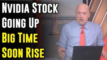 Jim Cramer Predicts Massive Rise in NVIDIA Stock — Is a Breakout Coming? 💥