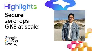 Zero-ops GKE: How Palo Alto Networks composes secure, scalable systems