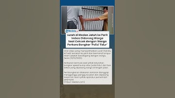 MOMEN TAK TERDUGA Lurah di Medan Tercebur Parit saat Cekcok soal Polisi Tidur: Badan Penuh Lumpur!