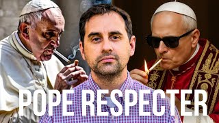 Why So Many Catholics Hated Pope Francis w/ Pope Respecter