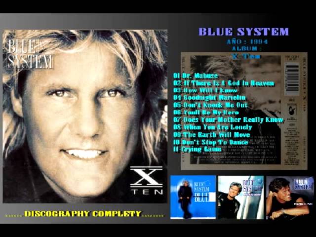 Blue System - Does Your Mother Really Know