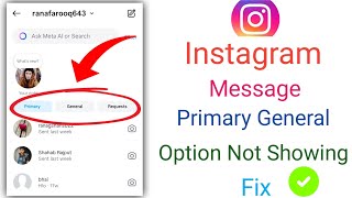 how to fix instagram general primary option not showing/fix instagram message primary general option