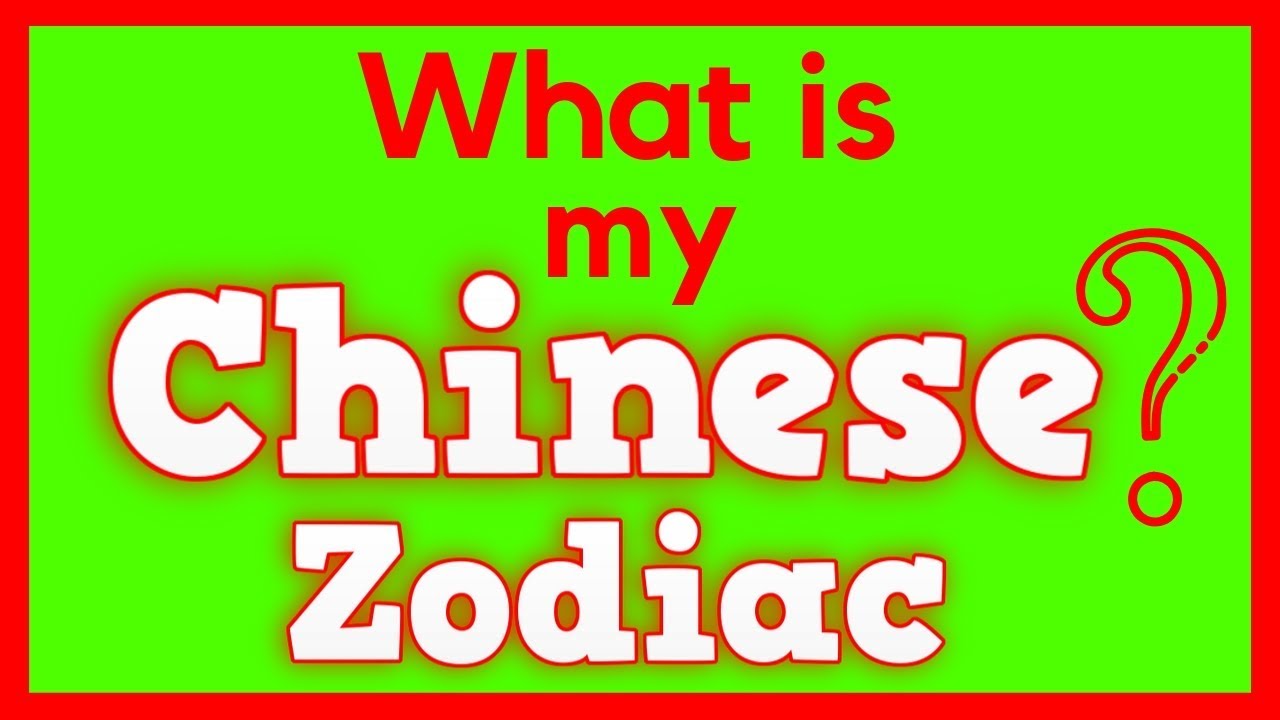 🥇 What Is My Chinese Zodiac【Explained】✅ Chinese Zodiac ✅ Discover Your Chinese Zodiac Sign