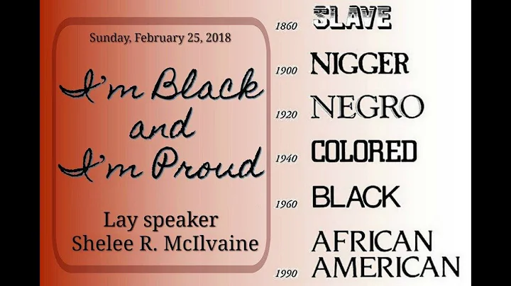 February 25: I'm Black and I'm Proud  Lay Speaker ...