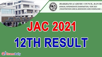 JAC Jharkhand 12th Result 2021 – Check Intermediate Class 12 Board Exam Result 2021