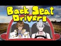 Gale, there's a deer on the road.. GALE THERE'S A DE- w/ Gale【Back Seat Drivers】