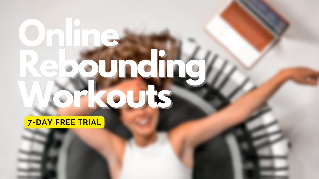 Online Rebounding Workouts Start Your 7Day Free Trial Today YouTube