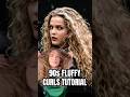 90s Fluffy Curls are SO Back…Here’s a Tutorial #curlyhair