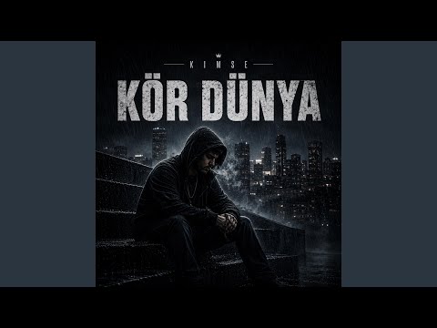 KÖR DÜNYA