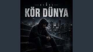 KÖR DÜNYA
