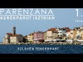 Parenzana | Kerékpárút Isztrián | 1. rész: Szlovén tengerpart