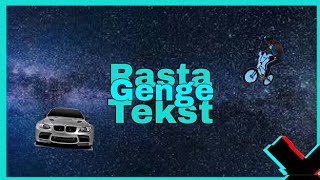 Rasta & Relja - Genge - Tekst/Lyrics